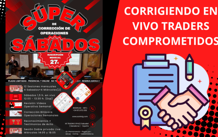 12º SUPER SÁBADO DE CORR. DE OPER. – CORRIGIENDO EN VIVO A TRADERS COMPROMETIDOS – #012